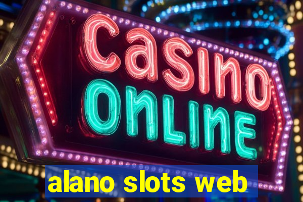 alano slots web